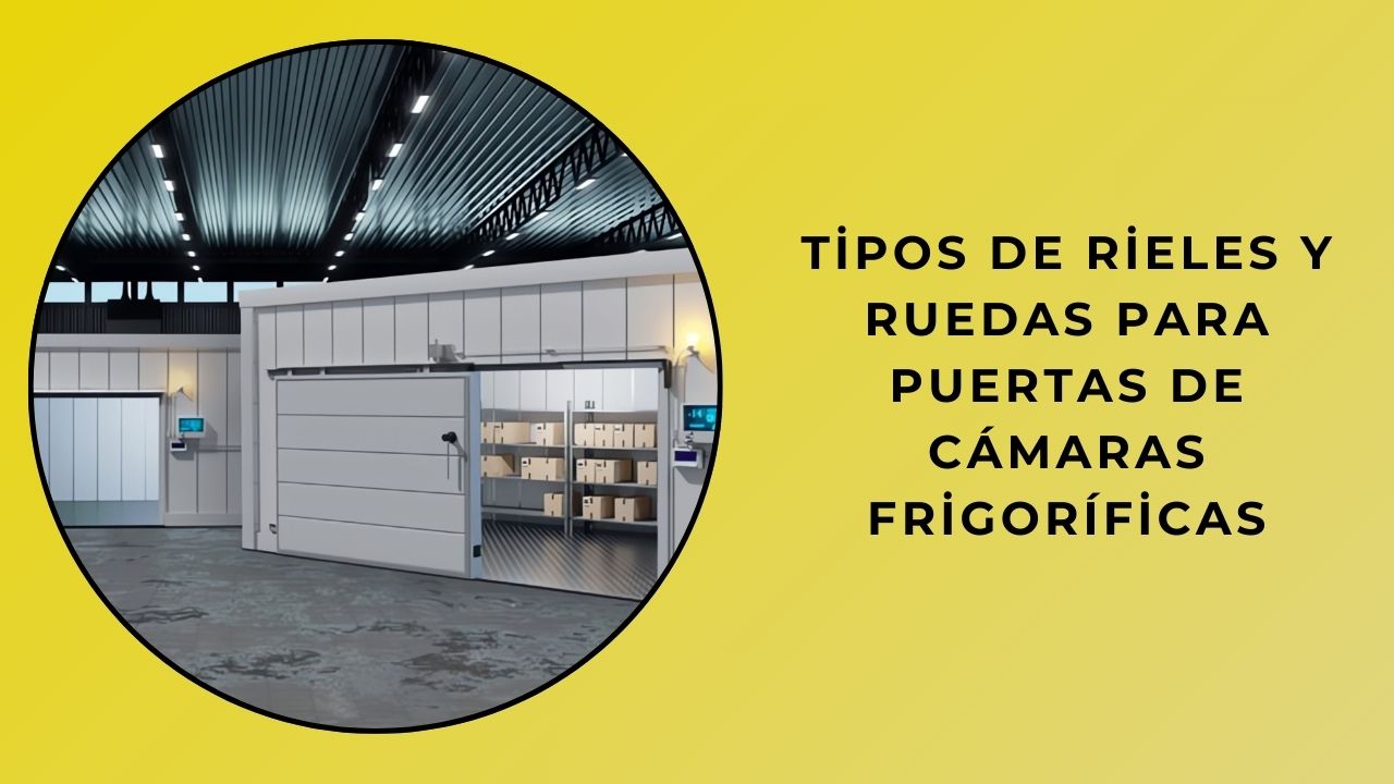 Variedades de ruedas de riel para puerta de cámara fría