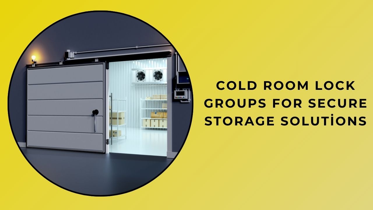 Secure Storage Solutions With Cold Room Lock Sets