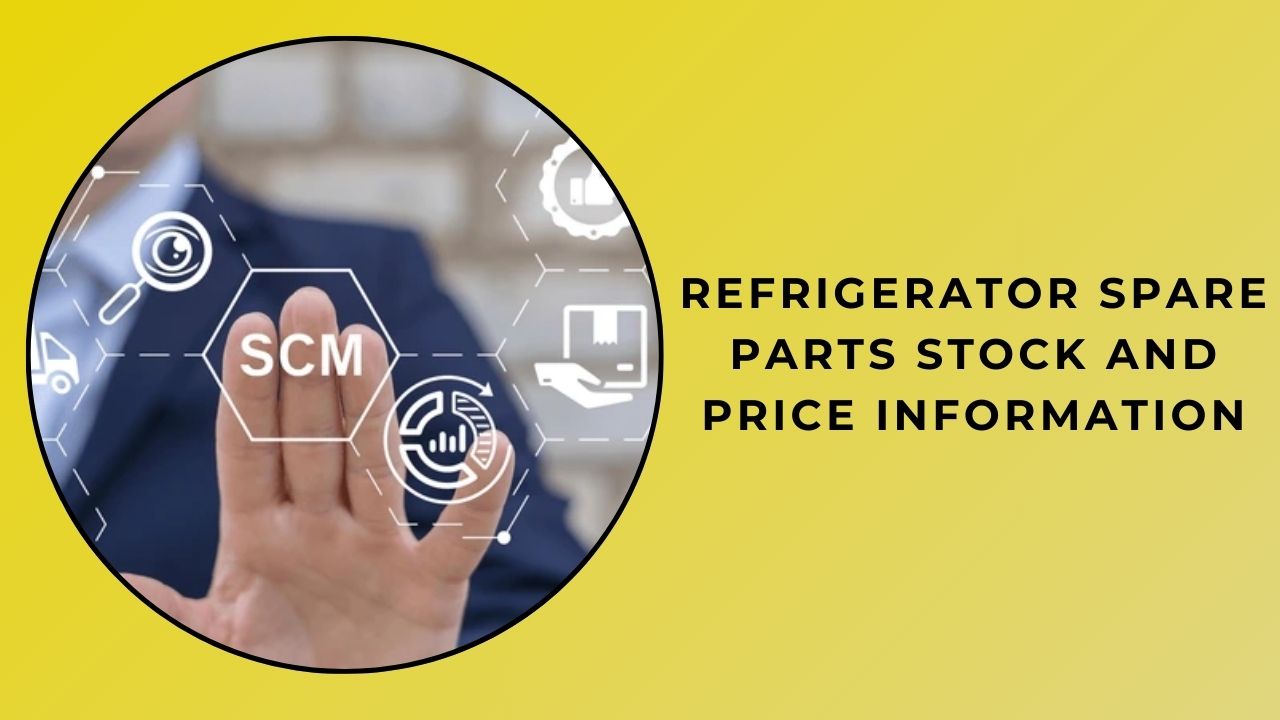 Refrigerator Spare Parts Order Now Stock and Price Information Refrigerator Spare Parts Order Now Stock and Price Information