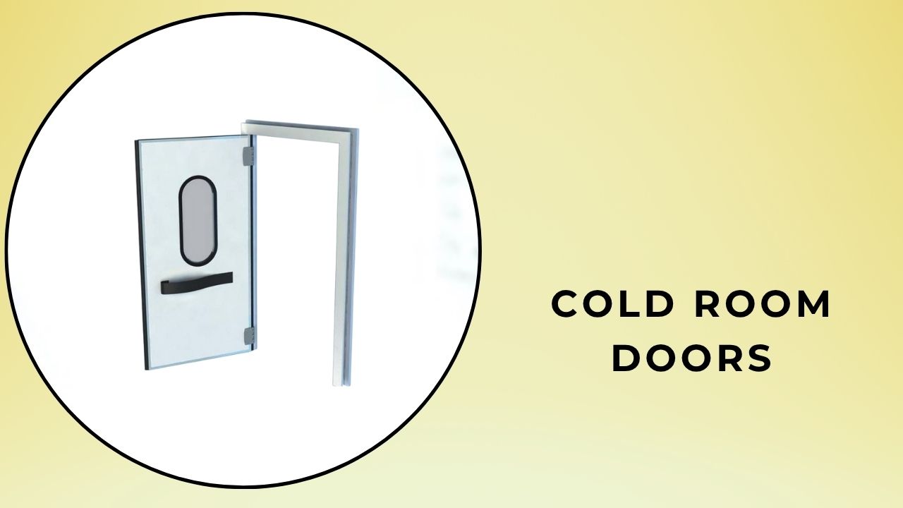 Cold Room Doors