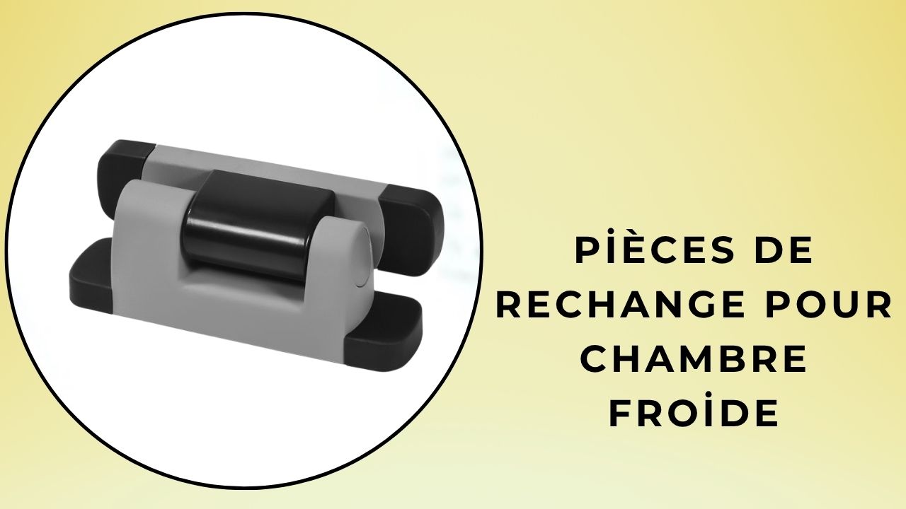 Pièces de rechange pour chambre froide