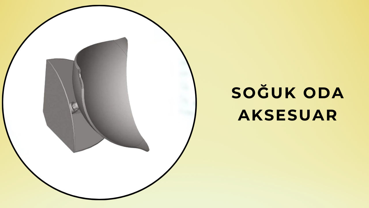 Soğuk oda aksesuar