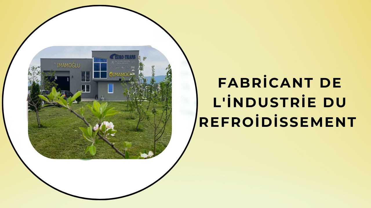 Fabricant de l'industrie du refroidissement 