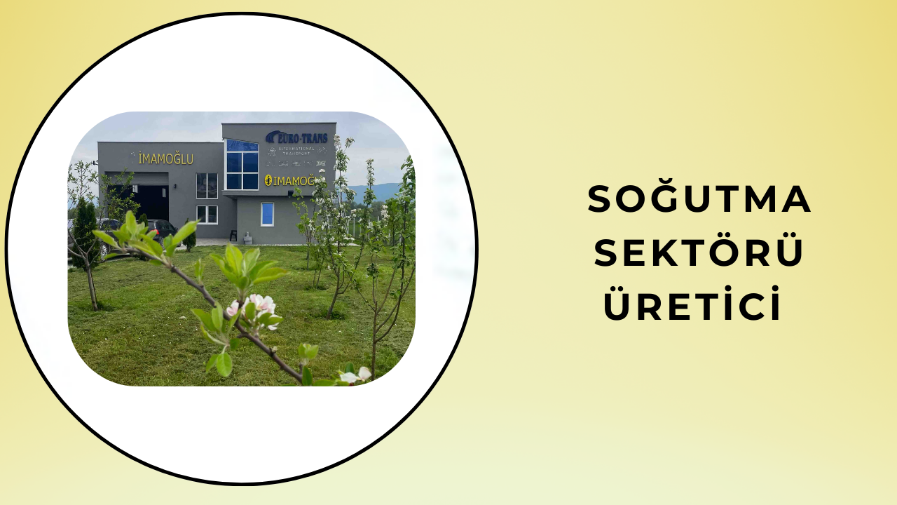 Soğutma sektörü üretici 