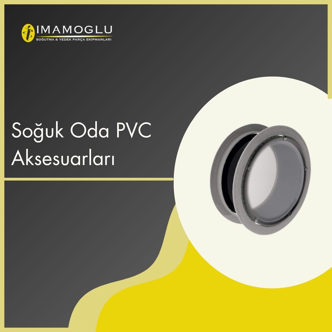 Soğuk Oda PVC Aksesuarları - Seo Text
